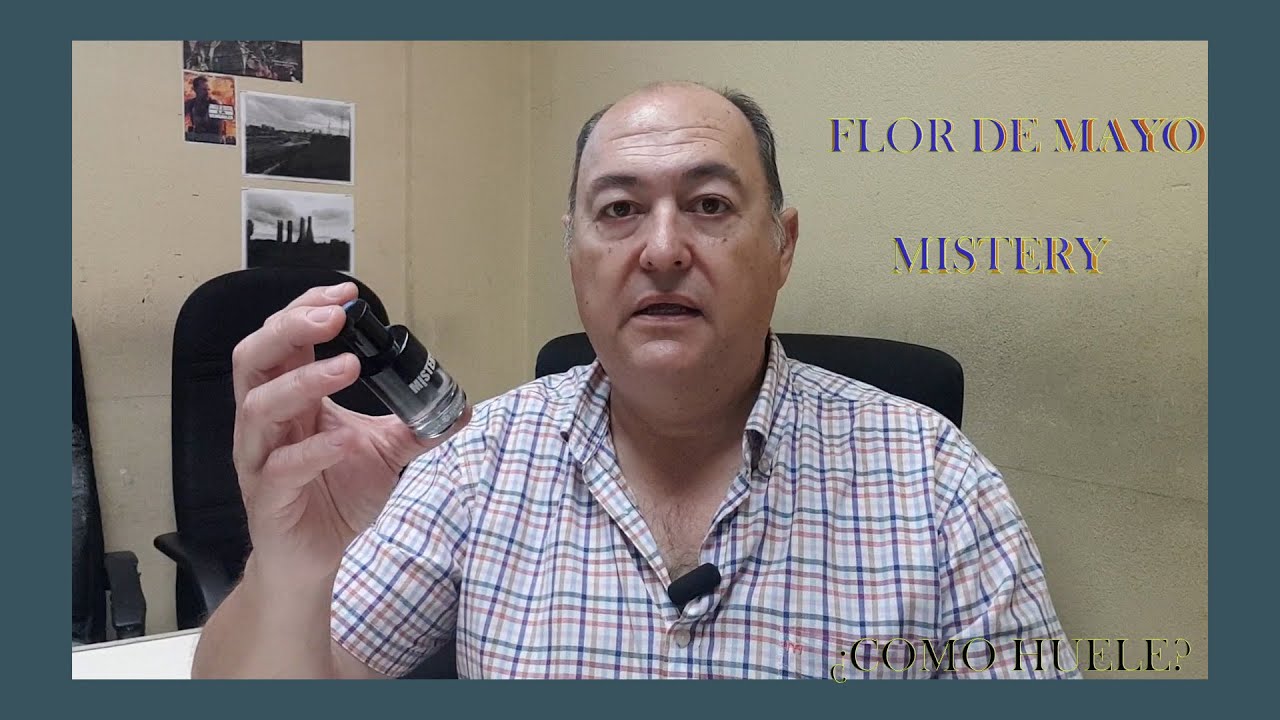 Watch FLOR DE MAYO - MISTERY. ¿COMO HUELE Now FLOR DE MAYO - MISTERY. ¿COMO HUELE
