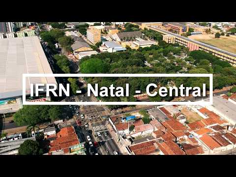 IFRN - Campus Natal - Central