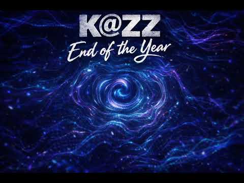 K@ZZ - End of the year 