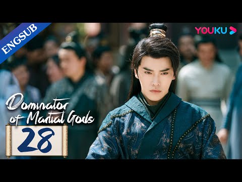 [Dominator of Martial Gods] EP28 | Martial God Reincarnated as a Youth to Pursue Vengeance | YOUKU