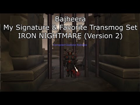 Bajheera's Warrior Transmog: IRON NIGHTMARE (V2) - WoW Shadowlands 9.0.5 Warrior Set