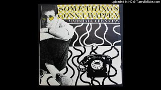 Marshall Crenshaw - Something's Gonna Happen - 1981 Power Pop - His 1st Single