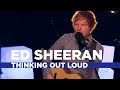 Ed Sheeran - Thinking Out Loud (Capital FM ...