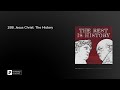 288 Jesus Christ The History