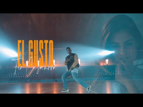 Fer Casanova - El Gusto (Video Oficial)