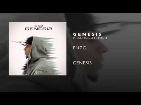 Enzo - Genesis (Prod. Marco El Mago) #Enzo #3N2O #ElMaestro #ElSen6