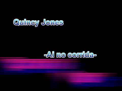 Quincy Jones - Ai no Corrida (HQ)