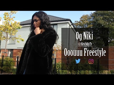 [@ketchdisTv] Og Niki - Ooouuu Freestyle