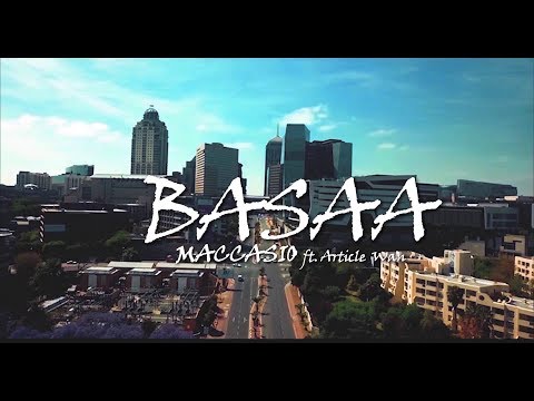 Maccasio ft Article Wan - Basaa (Official Video)