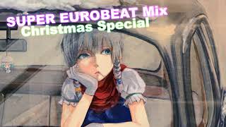 SUPER EUROBEAT Mix - Christmas Special