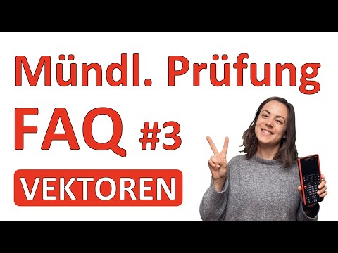 🚀🦊 #3 FRAGEN & LÖSUNGEN aus der MÜNDLICHEN PRÜFUNG im MATHE ABITUR | FAQ KATALOG Vektoren Strecke