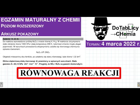 RÓWNOWAGA REAKCJI .ZADANIE 14 CKE 2022 MARZEC. do tablicy. #chemia #chemistry