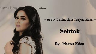 Download lagu Lirik Lagu Arab 'Sebtak' BY Marwa Kriaa Viral di TikTok: Arab, Latin, dan Terjemahan mp3 Download lagu Lirik Lagu Arab 'Sebtak' BY Marwa Kriaa Viral di TikTok: Arab, Latin, dan Terjemahan mp3