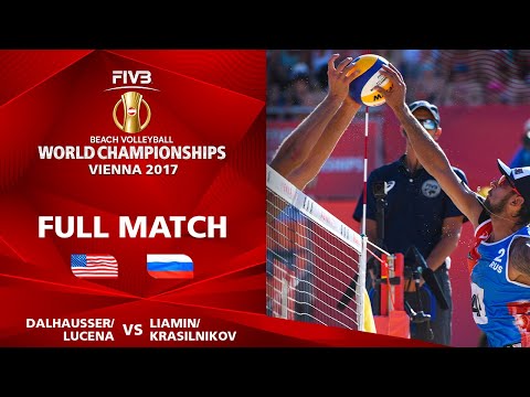 Lucena/Dalhausser vs. Liamin/Krasilnikov - Full Match | Beach Volleyball World Champs Vienna 2017