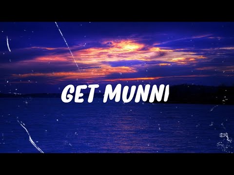 GET MUNNI - LIL ASIAN THICCIE X ZAMAERA (Lyrics)