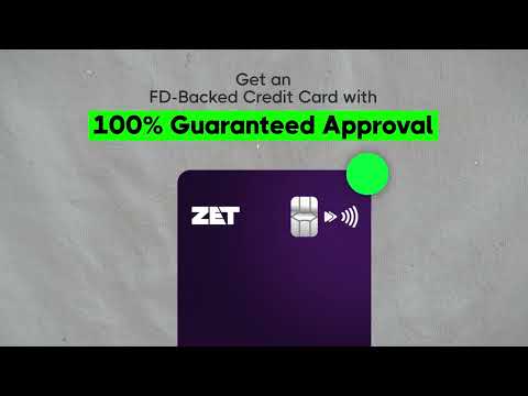 ZET– Credit Card, Credit Score