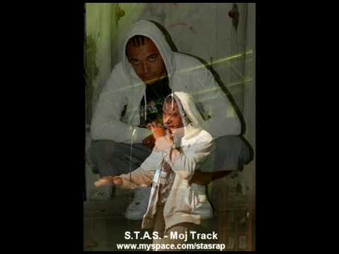 Stas - Moj Track
