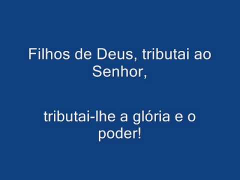 Salmo Responsorial 28(29) - Irmã Míria T. Kolling