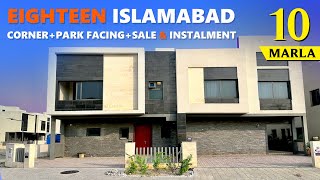 Eighteen Islamabad | 10 Marla Corner Park Facing Villa for Sale and On Installments | Golf Course