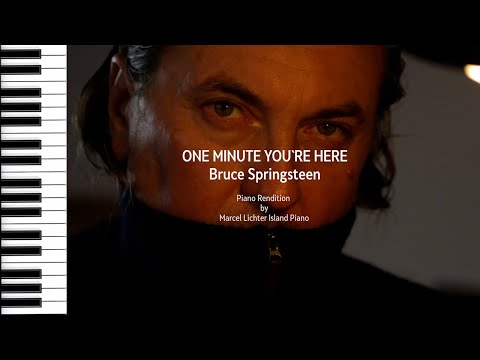 Song No.215 "One Minute You're Here"｜Bruce Springsteen｜Piano Edition by ML Island Piano