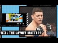 How will the long layoff impact Nick Diaz at UFC 266? | DC & RC