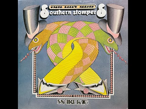 Steve Lane’s Famous Southern Stompers - “Snake Rag”