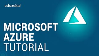 Microsoft Azure Tutorial For Beginners | Microsoft Azure Training | Ed
