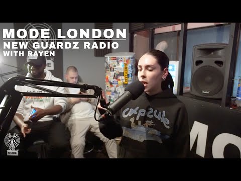 New Guardz Radio With Rayen | Mode London
