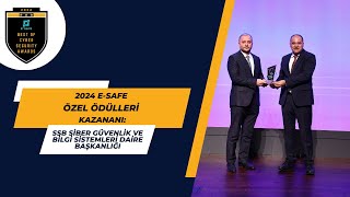 2024 e-Safe Özel Ödülleri Kazananı: SSB Siber Güvenlik ve Bilgi Sistem