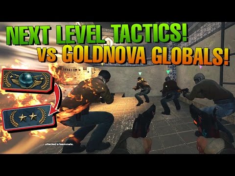 CS:GO Next level tactics gegen Goldnova Globals!