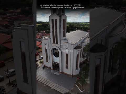 PIRACANJUBA GOIÁS, PROJETO VISÃO AÉREA - PARÓQUIA SENHORA D'ABADIA.