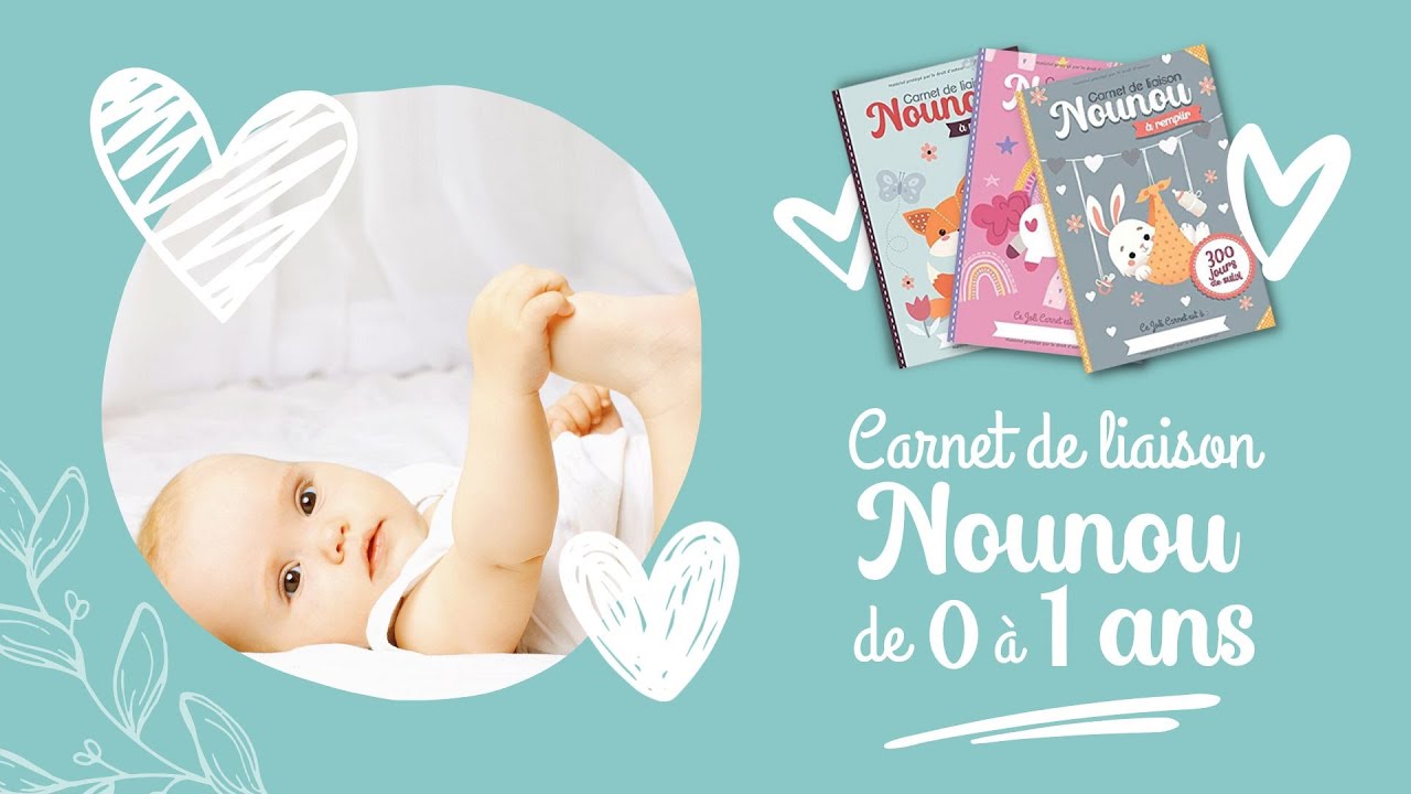 Carnet de liaison nounou de 0 à 1 ans