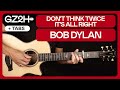 Don't Think Twice It's All Right Guitar Tutorial Bob Dylan |Fingerpicking + Strumming + TAB|