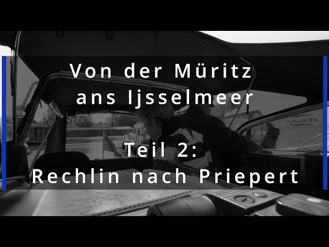 Mit dem Motorboot von der Müritz ans Ijsselmeer: Rechlin nach Priepert  (Recipe on Tour 2023 Ep.02).