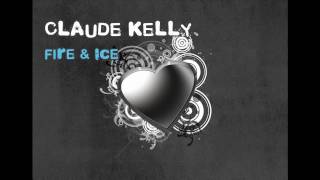 Claude Kelly - Fire &amp; ice (2009) [RnB4u.in]