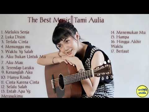 Tami Aulia Full Album The Bset Of Music 2021 | Cover Lagu