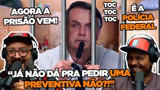 O QUE FALTA PRO BOLSONARO SER PRESO MESMO?