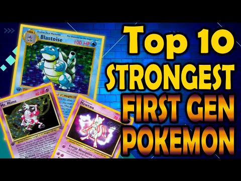 Top 10 Strongest Pokémon from the First Generation Sets
