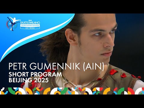 Petr GUMENNIK (AIN) | Men Short Program | #SkateToMilano | 2025 – Beijing