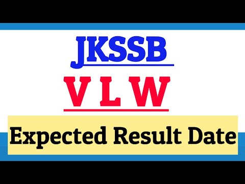 Jkssb VLW Expected Result Date #jkssbvlw #jkssb