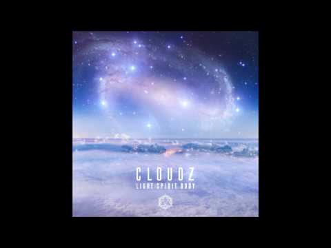 Cloudz - Light Spirit Body [Full Album Meditation Mix]
