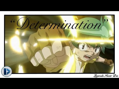Beyblade "Kenta's Determination" AMV | Legends Never Die