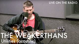 The Weakerthans - Utilities (acoustic)