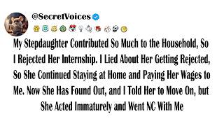 My Stepdaughter Contributed So Much to the Household, So I Rejected Her Internship. I Lied About ...