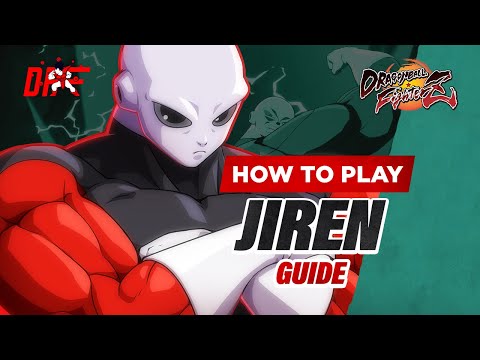 JIREN guide by [ Coach Steve ] | DBFZ | DashFight | All you need to know