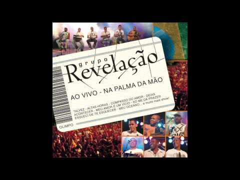 Grupo Revelação - Cabelo Pixaim / Sambas De Roda Da Bahia / Olha O Samba, Sinhá