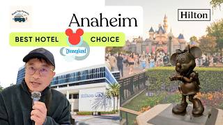 Hilton Anaheim Review: #1 for Conventions, but #3 for Disney