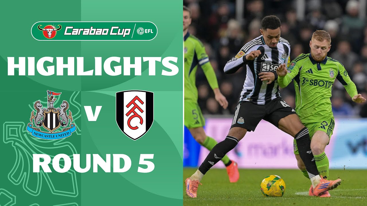 [Highlight] EFL Carabao Cup : Newcastle vs Fulham (18-12-68)