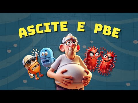 Ascite e PBE na Cirrose: Aprenda de uma vez por todas