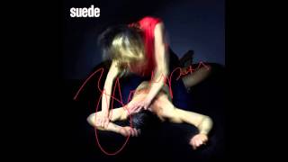 Suede - No Holding Back